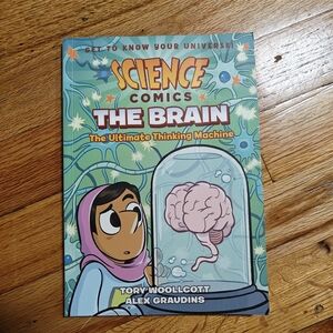 Science Comics: The Brain Book